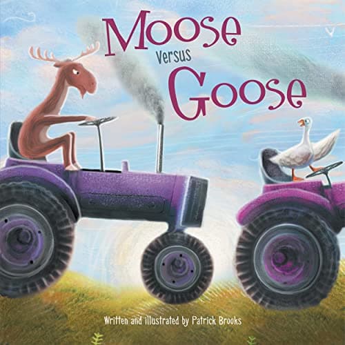 Cover of Moose Versus Goose