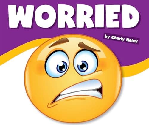 Cover of Worried (Learning About Emotions)