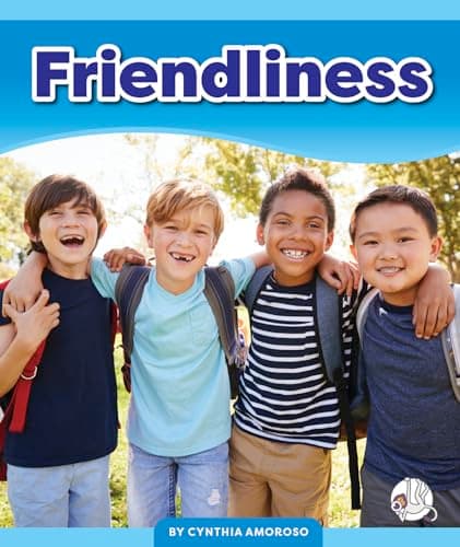 Cover of Friendliness (Learning Core Values)