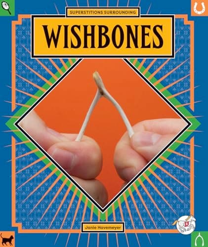 Cover of Wishbones (Scoop on Superstitions)