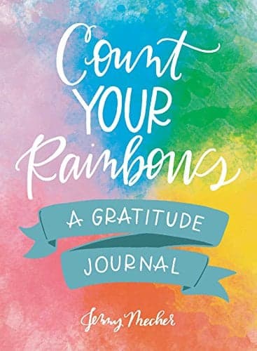 Cover of Count Your Rainbows: A Gratitude Journal