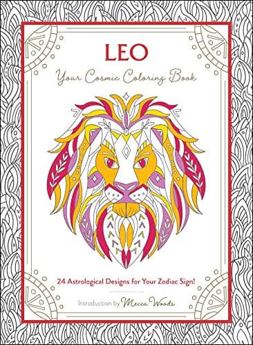 Cover of Leo: Your Cosmic Coloring Book: 24 Astrological Designs for Your Zodiac Sign!