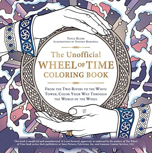 Cover of The Unofficial Wheel of Time Coloring Book: From the Two Rivers to the White Tower, Color Your Way Through the World of the Wheel