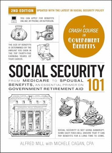 Cover of Social Security 101: A Crash Course in Government Benefits (Adams 101 Series, 2nd Edition)