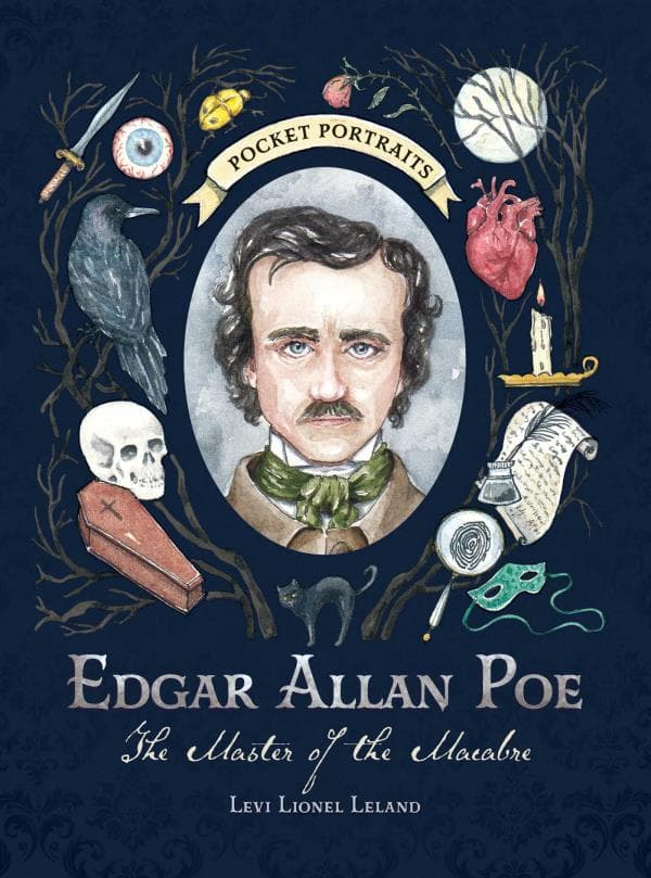 Cover of Edgar Allan Poe: The Master of the Macabre (Pocket Portraits)