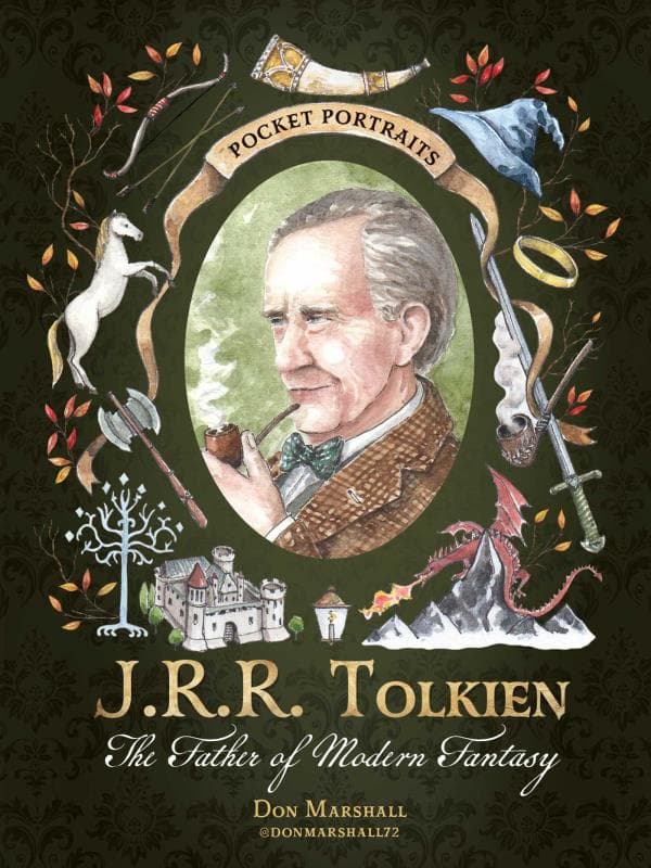 Cover of J.R.R. Tolkien: The Father of Modern Fantasy (Pocket Portraits)