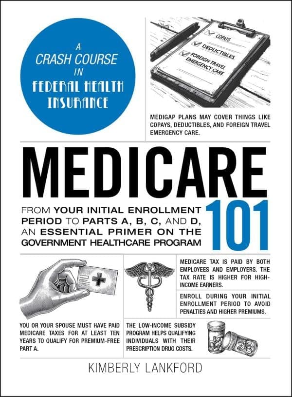 Cover of Medicare 101: A Crash Course in Federal Health Insurance
