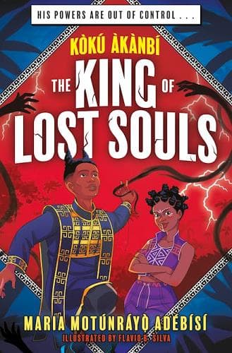 Cover of The King of Lost Souls (Jujuland, Bk. 2)