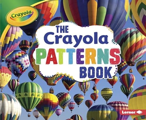 Cover of The Crayola Patterns Book (Crayola Concepts)