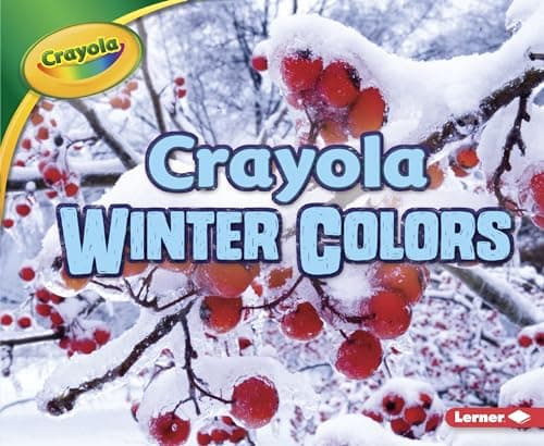 Cover of Winter Colors (Crayola Seasons)