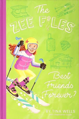 Cover of Best Friends Forever (The Zee Files, Bk. 6)