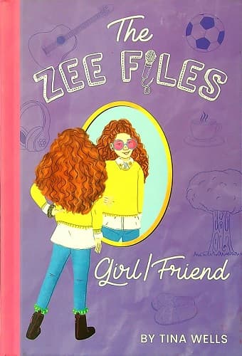 Cover of Girl/Friend (The Zee Files, Bk. 3)