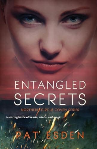 Cover of Entangled Secrets (Northern Circle Coven, Bk. 3)