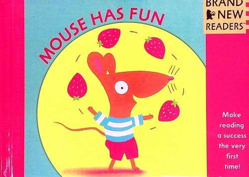 Cover of Mouse Has Fun (Brand New Readers)