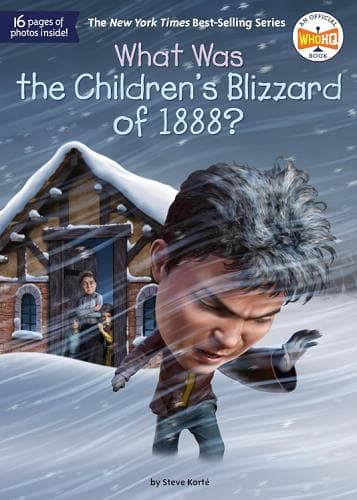 Cover of What Was the Children's Blizzard of 1888? (WhoHQ)