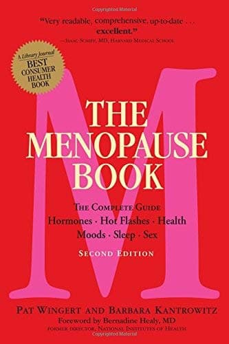 Cover of The Menopause Book: The Complete Guide - Hormones, Hot Flashes, Health,  Moods, Sleep, Sex