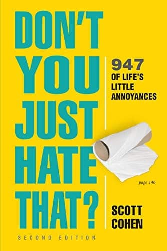 Cover of Don't You Just Hate That? (2nd Edition)