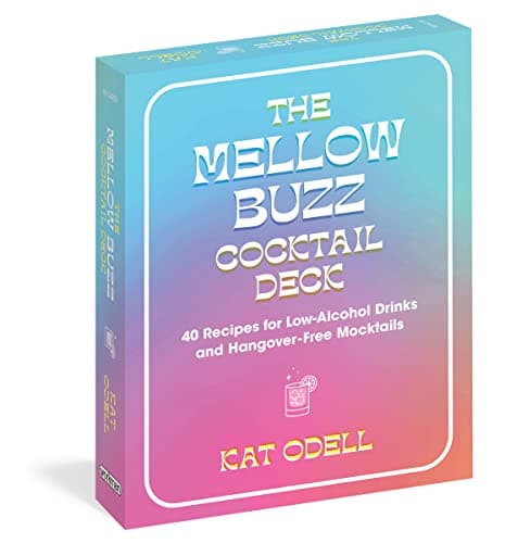 Cover of The Mellow Buzz Cocktail Deck: 40 Recipes for Low-Alcohol Drinks and Hangover-Free Mocktails