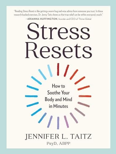 Cover of Stress Resets: How to Soothe Your Body and Mind in Minutes