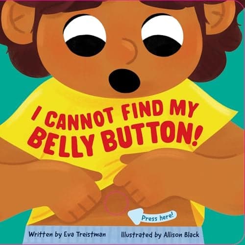Cover of I Cannot Find My Belly Button!
