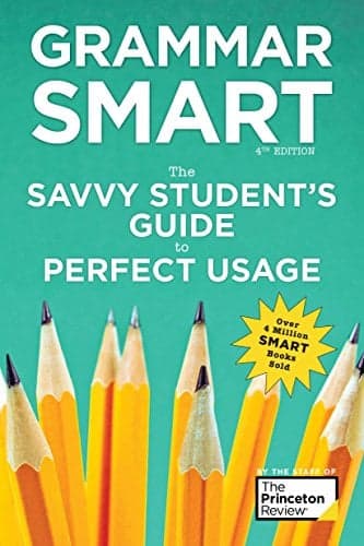Cover of Grammar Smart: The Savvy Student's Guide to Perfect Usage (Smart Guides, Fourth Edition)