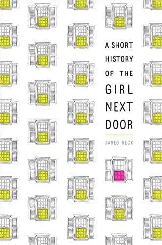 Cover of A Short History of the Girl Next Door