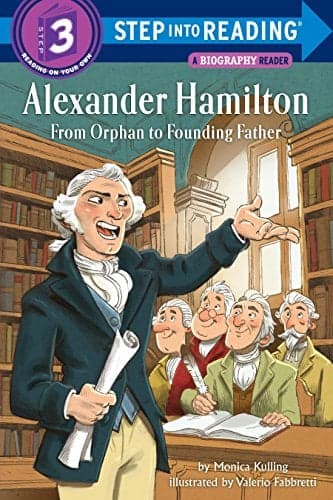Cover of Alexander Hamilton: From Orphan to Founding Father (Step Into Reading, Step 3)