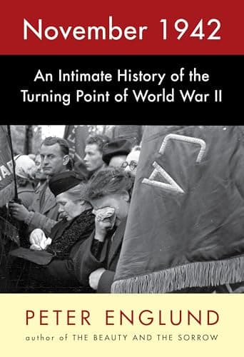 Cover of November 1942: An Intimate History of the Turning Point of World War II