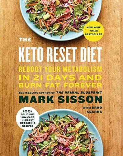 Cover of The Keto Reset Diet: Reboot Your Metabolism in 21 Days and Burn Fat Forever