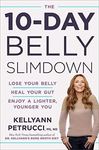 Cover of The 10-Day Belly Slimdown: Lose Your Belly, Heal Your Gut, Enjoy a Lighter, Younger You