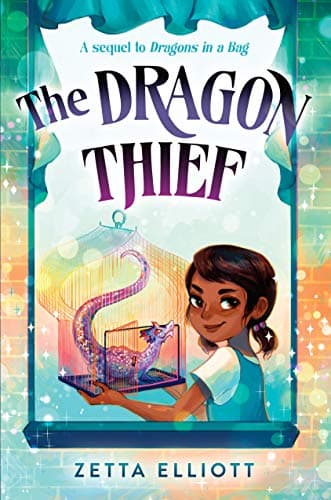 Cover of The Dragon Thief (Dragons in a Bag, Bk. 2)