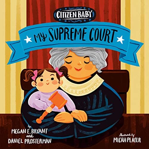 Cover of My Supreme Court (Citizen Baby)