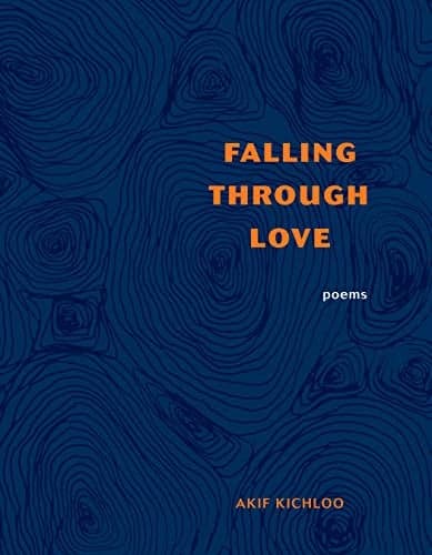 Cover of Falling Through Love: Poems