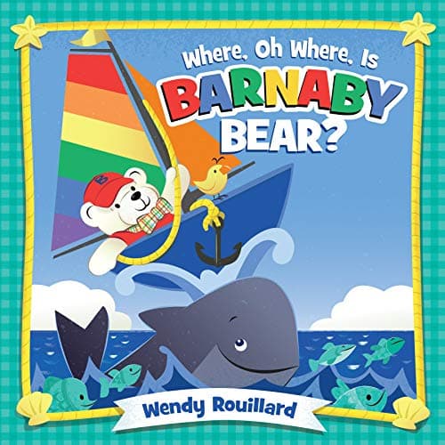 Cover of Where, Oh Where, Is Barnaby Bear?