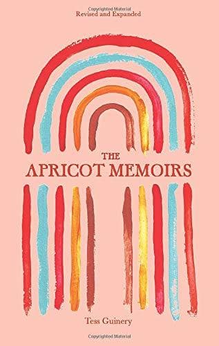 Cover of The Apricot Memoirs (Revised and Expanded)
