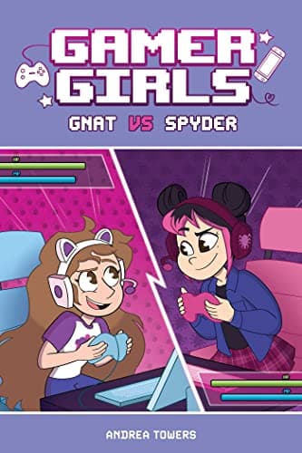 Cover of Gnat vs. Spyder (Gamer Girls, Bk. 1)