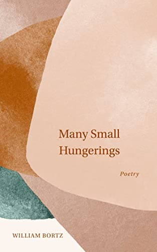Cover of Many Small Hungerings: Poetry