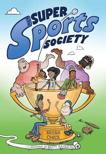 Cover of The Super Sports Society (Bk. 1)