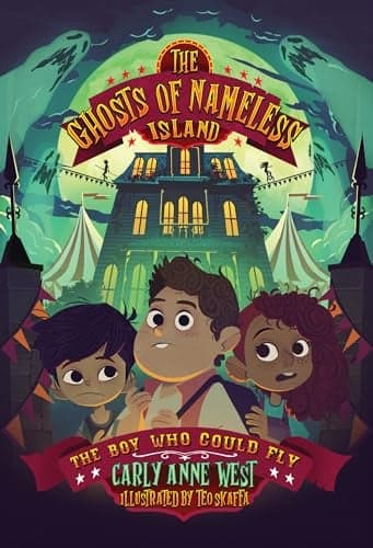 Cover of The Boy Who Could Fly (The Ghosts of Nameless Island, Bk.  2)