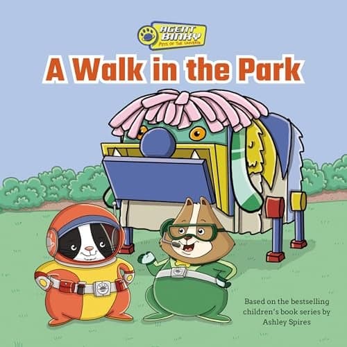 Cover of A Walk in the Park (Agent Binky: Pets of the Universe, Bk. 3)
