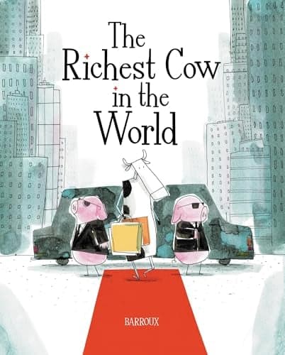 Cover of The Richest Cow in the World