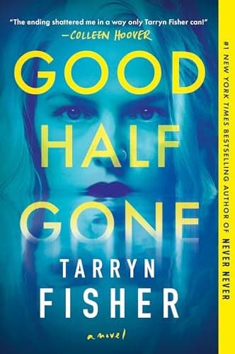 Cover of Good Half Gone