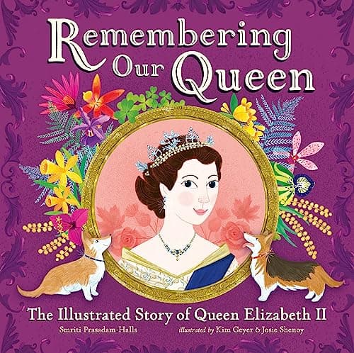 Cover of Remembering Our Queen: The Illustrated Story of Queen Elizabeth II