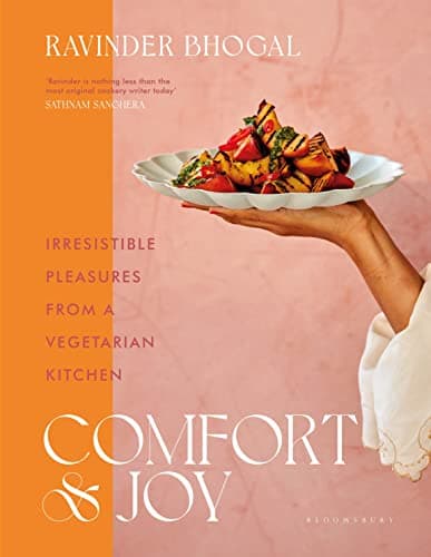 Cover of Comfort and Joy: Irresistible Pleasures From a Vegetarian Kitchen