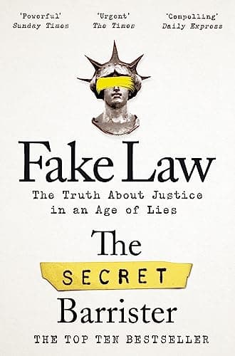 Cover of Fake Law: The Truth About Justice in an Age of Lies