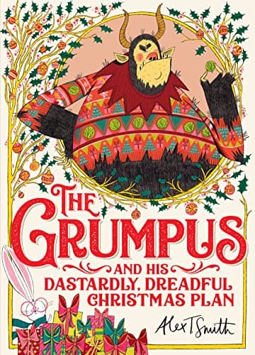 Cover of The Grumpus and His Dastardly, Dreadful Christmas Plan