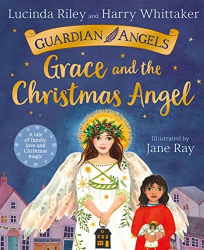Cover of Grace and the Christmas Angel (Guardian Angels, Bk. 1)