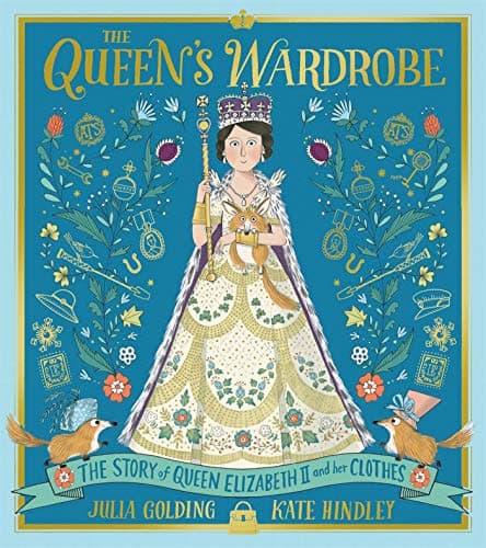 Cover of The Queen's Wardrobe: A Celebration of the Life of Queen Elizabeth II