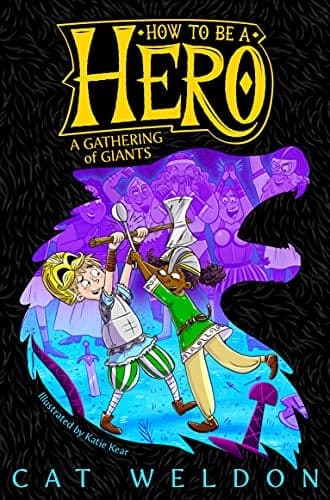 Cover of A Gathering of Giants (How to Be a Hero, Bk. 3)