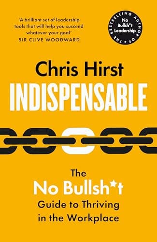 Cover of Indispensable: The No Bullsh*t Guide to Career Success
